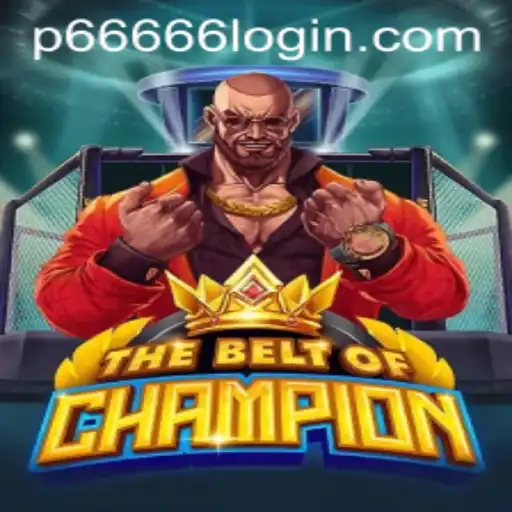 TheBeltOfChampion: Exploring the Fantasy World with P666 Login