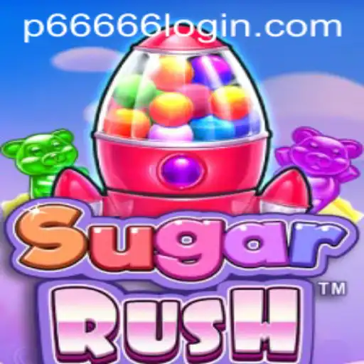 Exploring the Thrills of SugarRush and P666 Login: A Comprehensive Guide